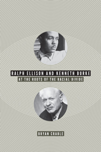 Cover of Ralph Ellison and Kenneth Burke